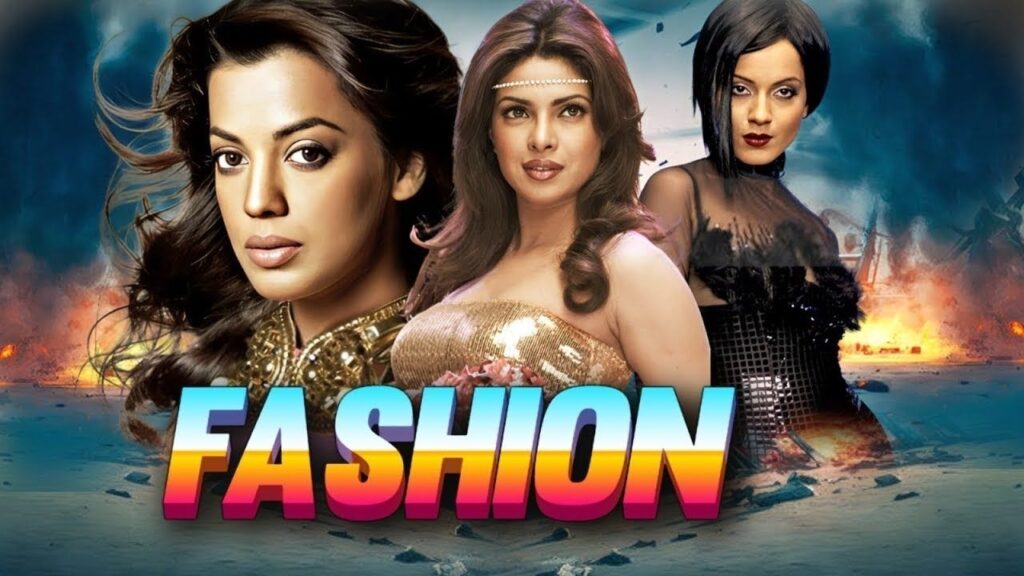 Fashion Movie Release